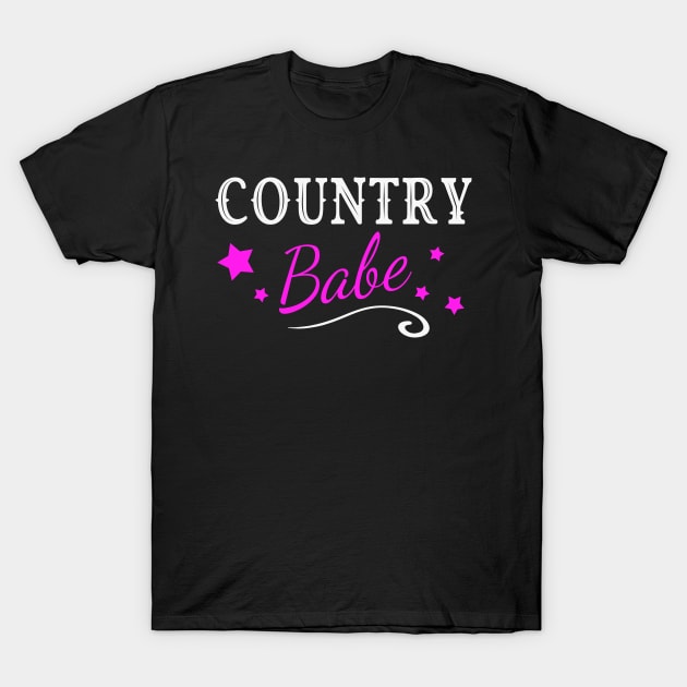 Country Babe Girl Woman T-Shirt by Foxxy Merch